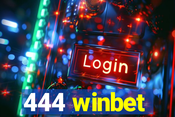 444 winbet